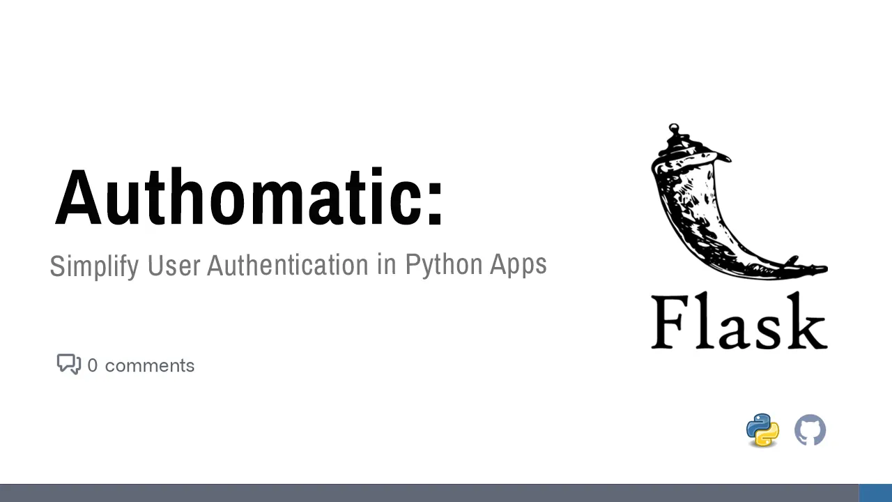 Authomatic: Simplify User Authentication in Python Apps