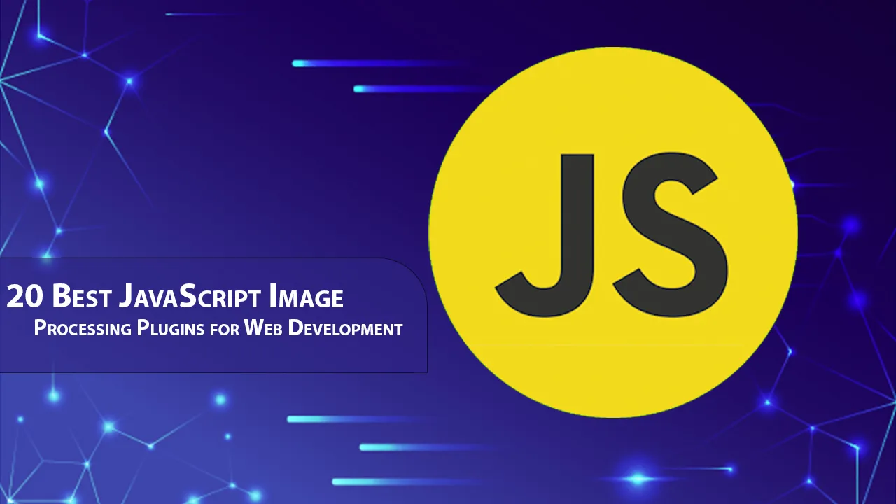 20 Best JavaScript Image Processing Plugins for Web Development