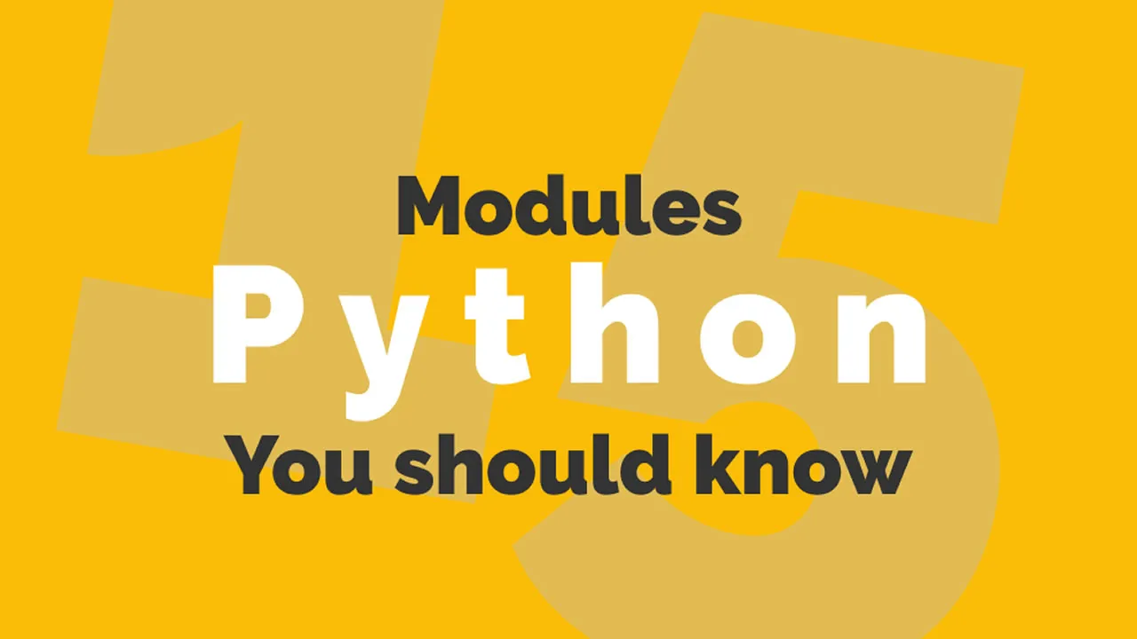 Top 15 Most Essential Python Modules For Developers