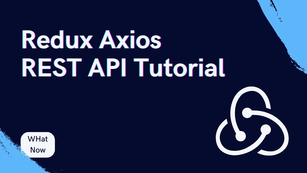 Learn React Redux with a Project: Redux Axios REST API Tutorial