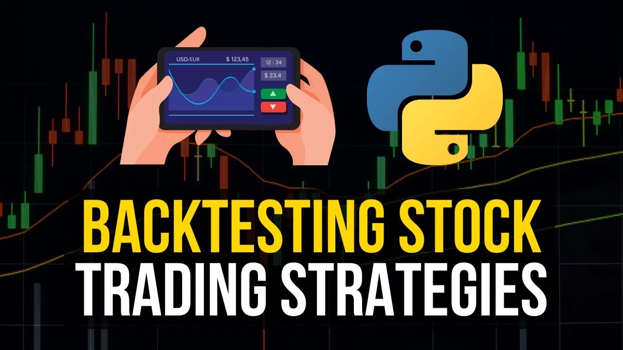 How to Backtest Stock Trading Strategies in Python