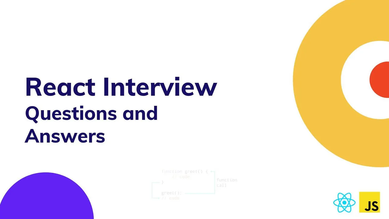 Top 45+ React Interview Questions And Answers For Frontend Developers