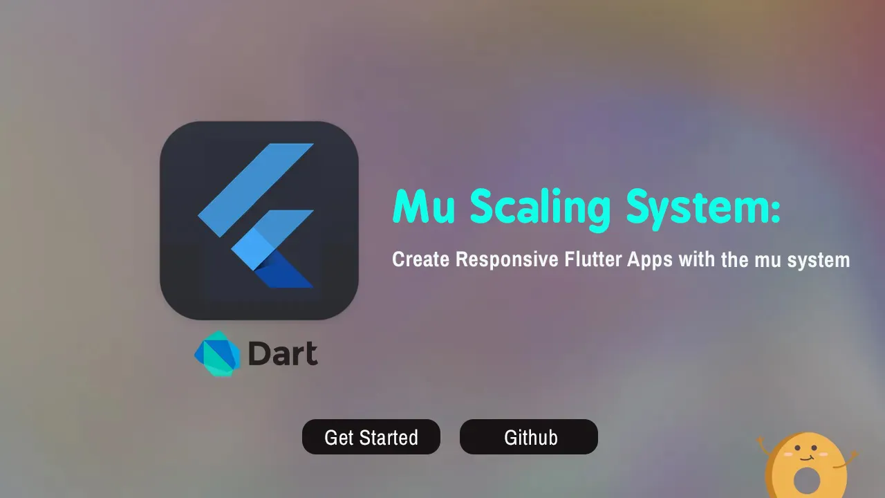 Create responsive flutter apps with the mu system