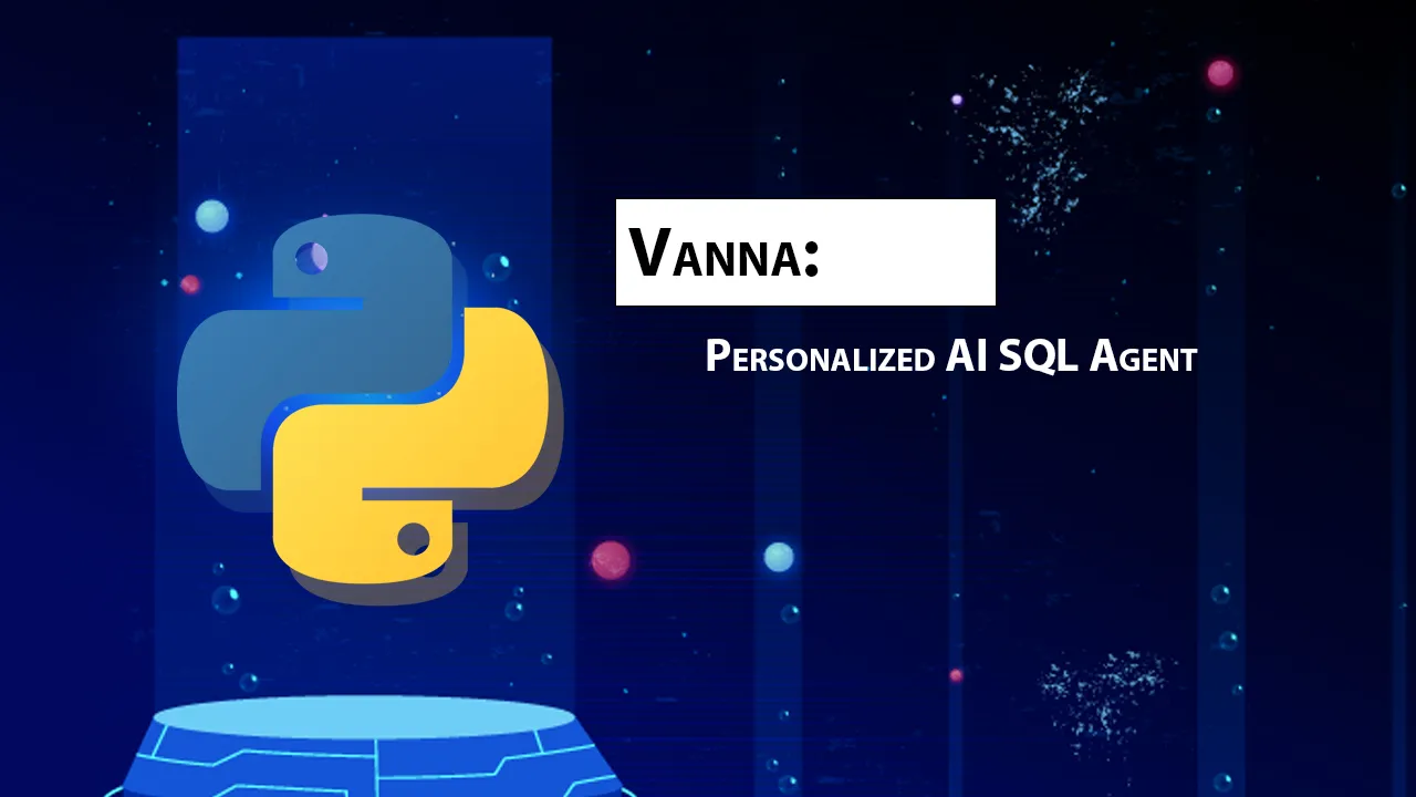 Vanna: Personalized AI SQL Agent