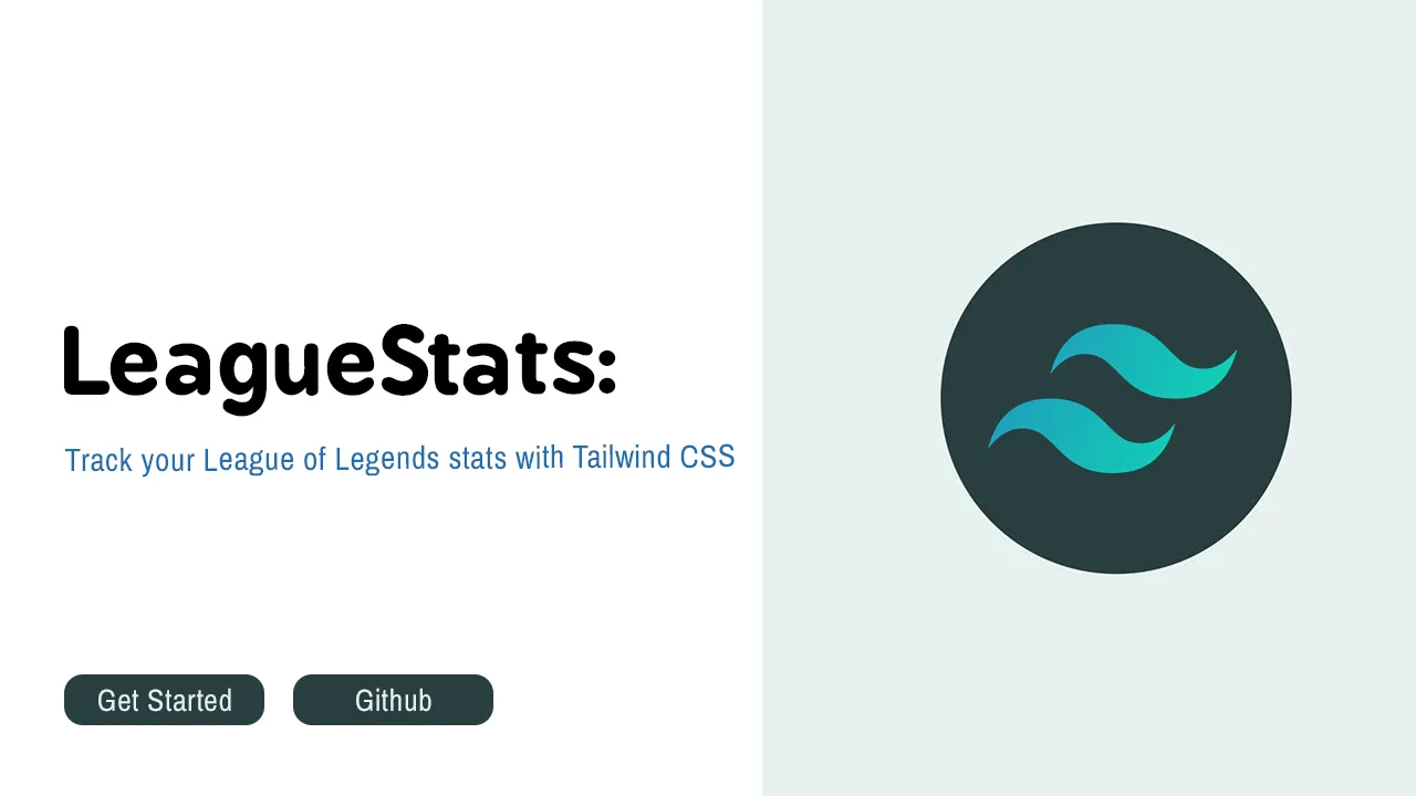 LeagueStats: Track your League of Legends stats with Tailwind CSS
