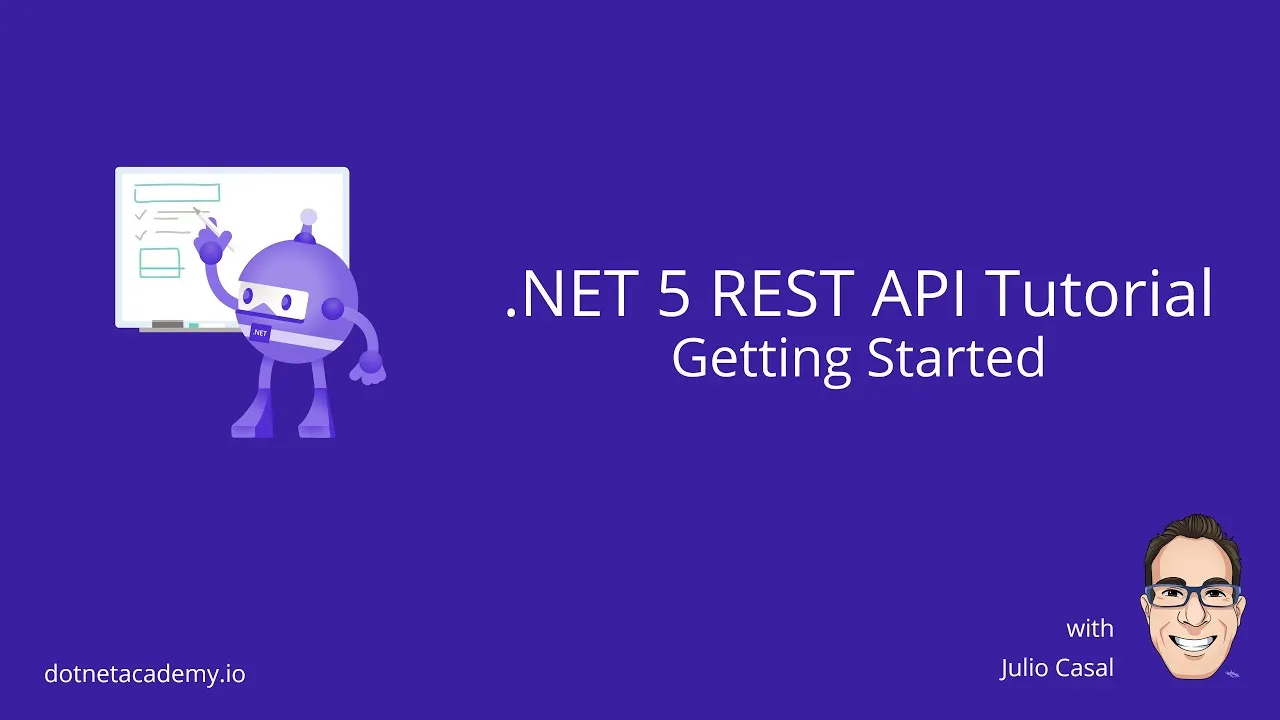 Learn How to Build and Deploy REST APIs Using .NET 5