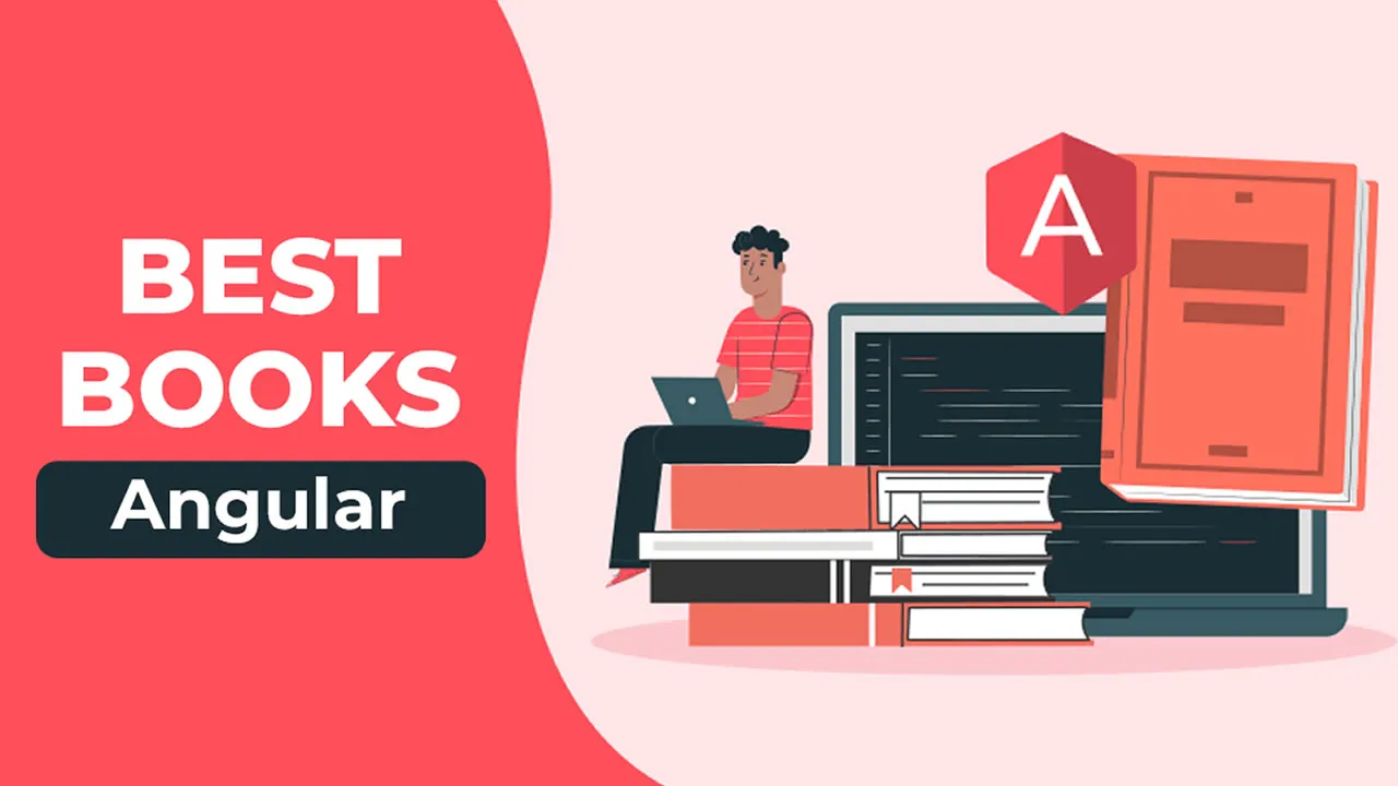 Top 10 Angular Books for Beginners to Advanced Developers