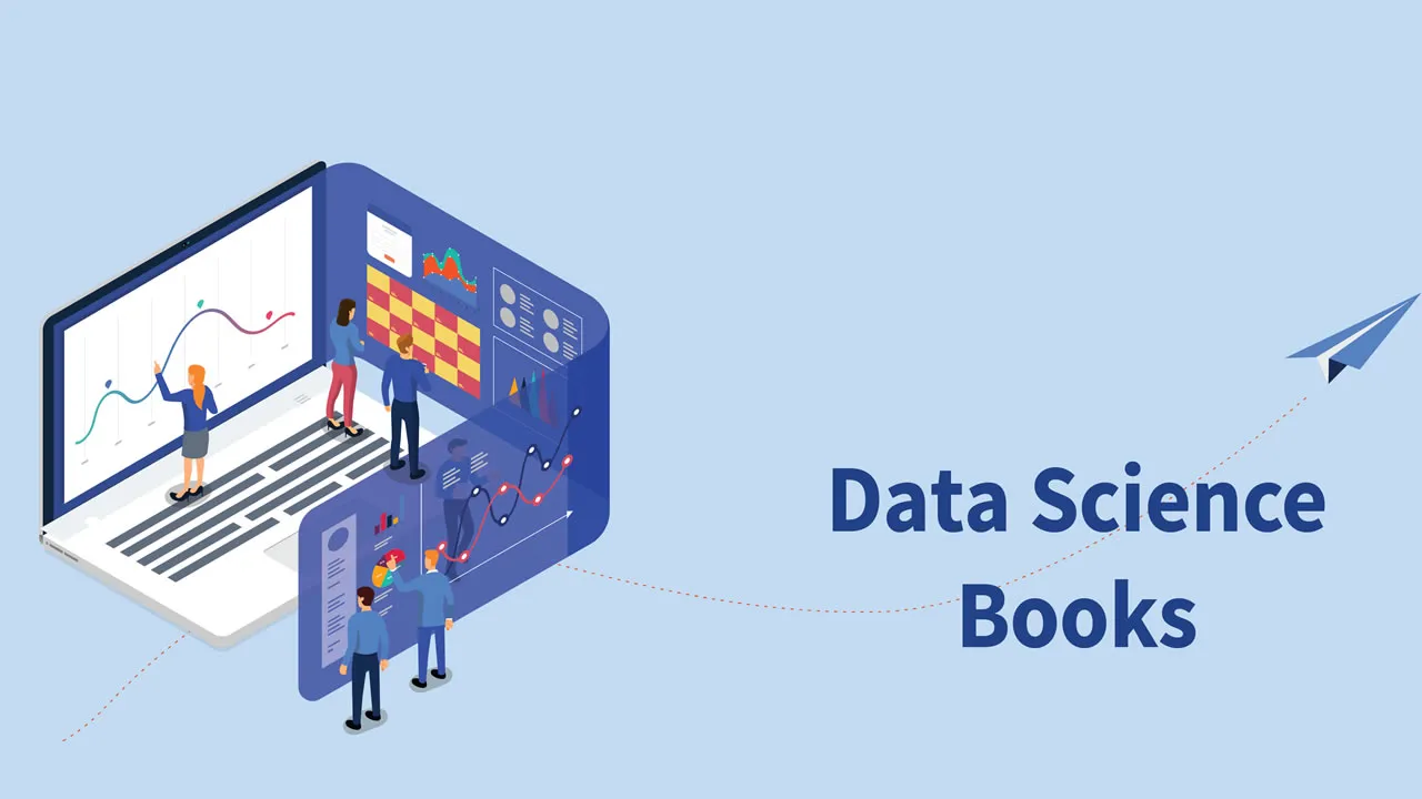 12 Best Data Science Books For Beginners And Advanced Practitioners