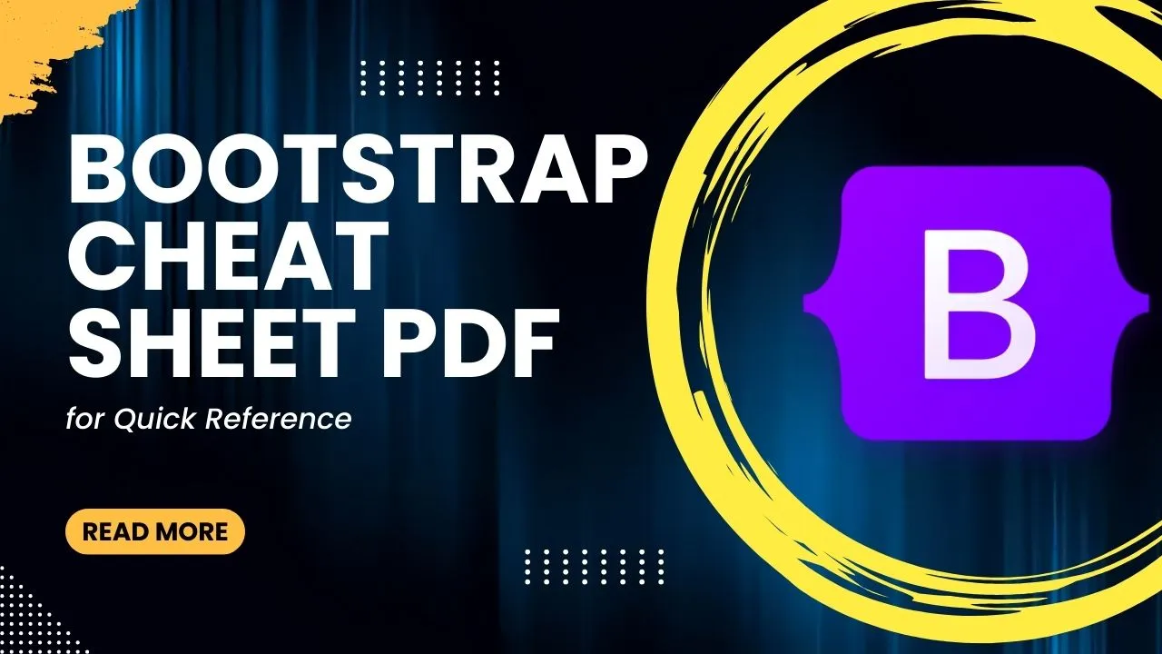 Bootstrap Cheat Sheet PDF For Quick Reference