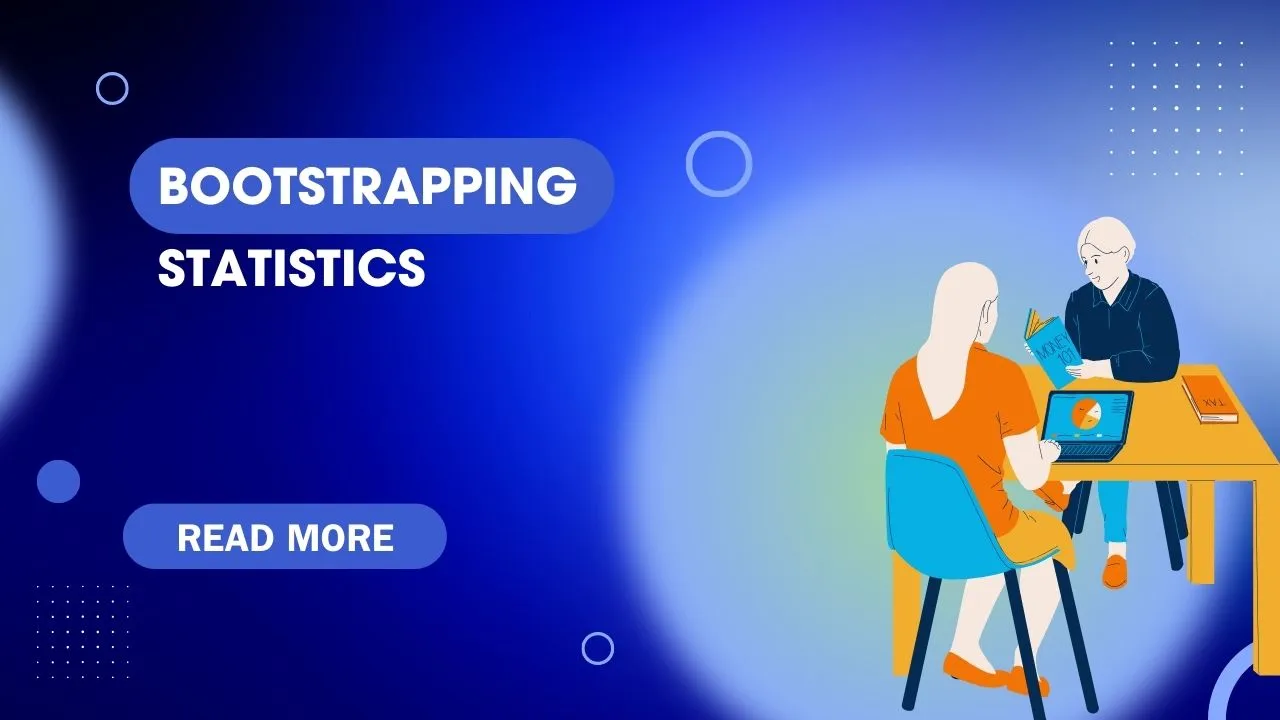 Bootstrapping Statistics: A Modern Approach To Data Analysis