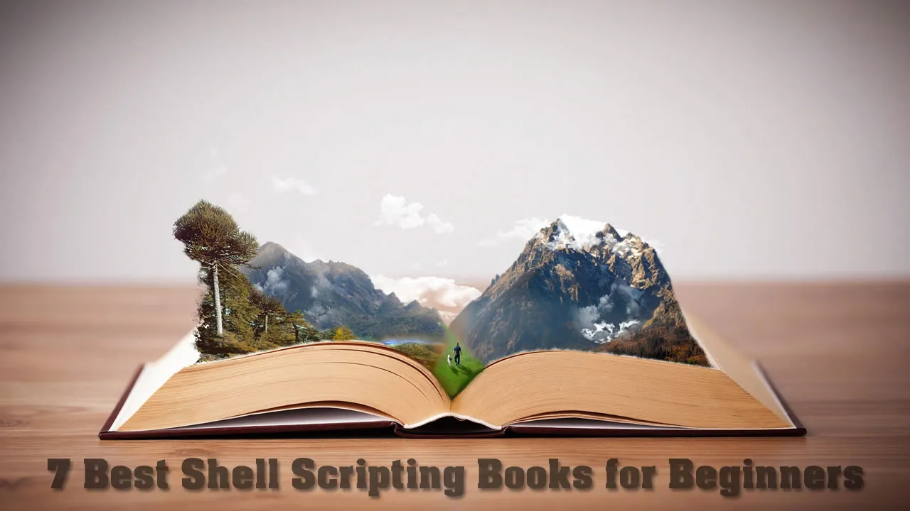 7 Best Shell Scripting Books for Beginners