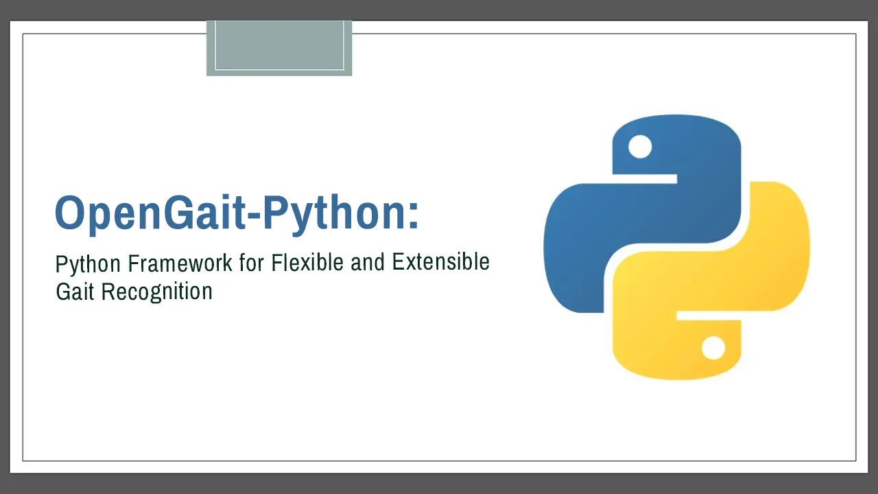 OpenGait: Python Framework for Flexible and Extensible GaitRecognition