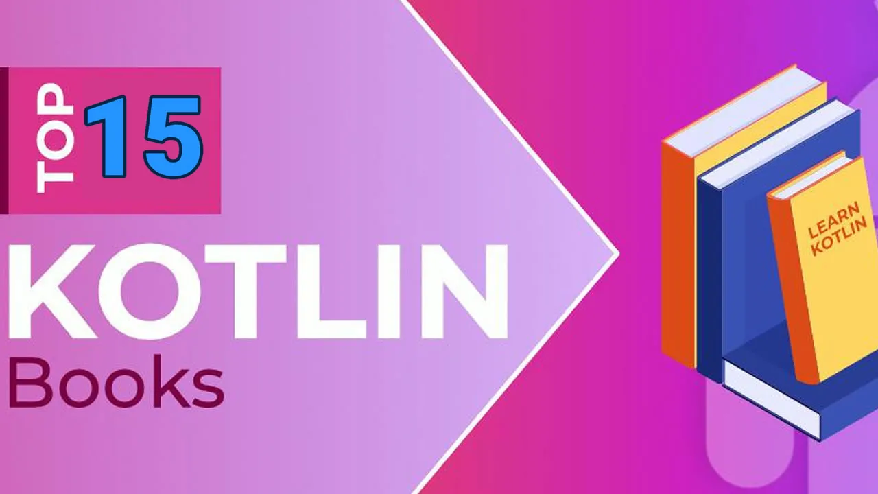 15 Best Kotlin Books For Beginners To Advanced Developers