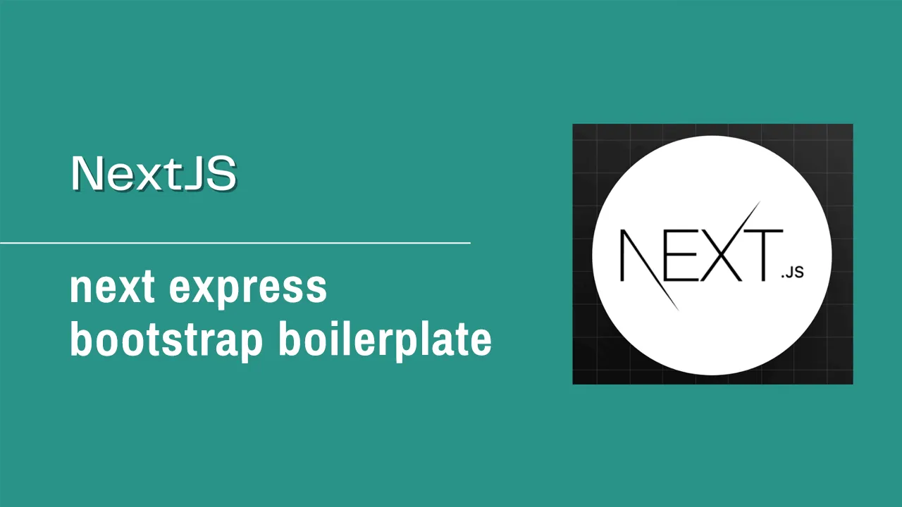Next Express Bootstrap SSR Boilerplate: Full-Stack Apps with ESLint