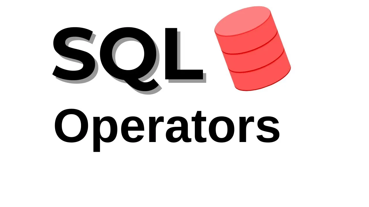 SQL Operators: A Comprehensive Guide with 6 Types and 45 Code Examples