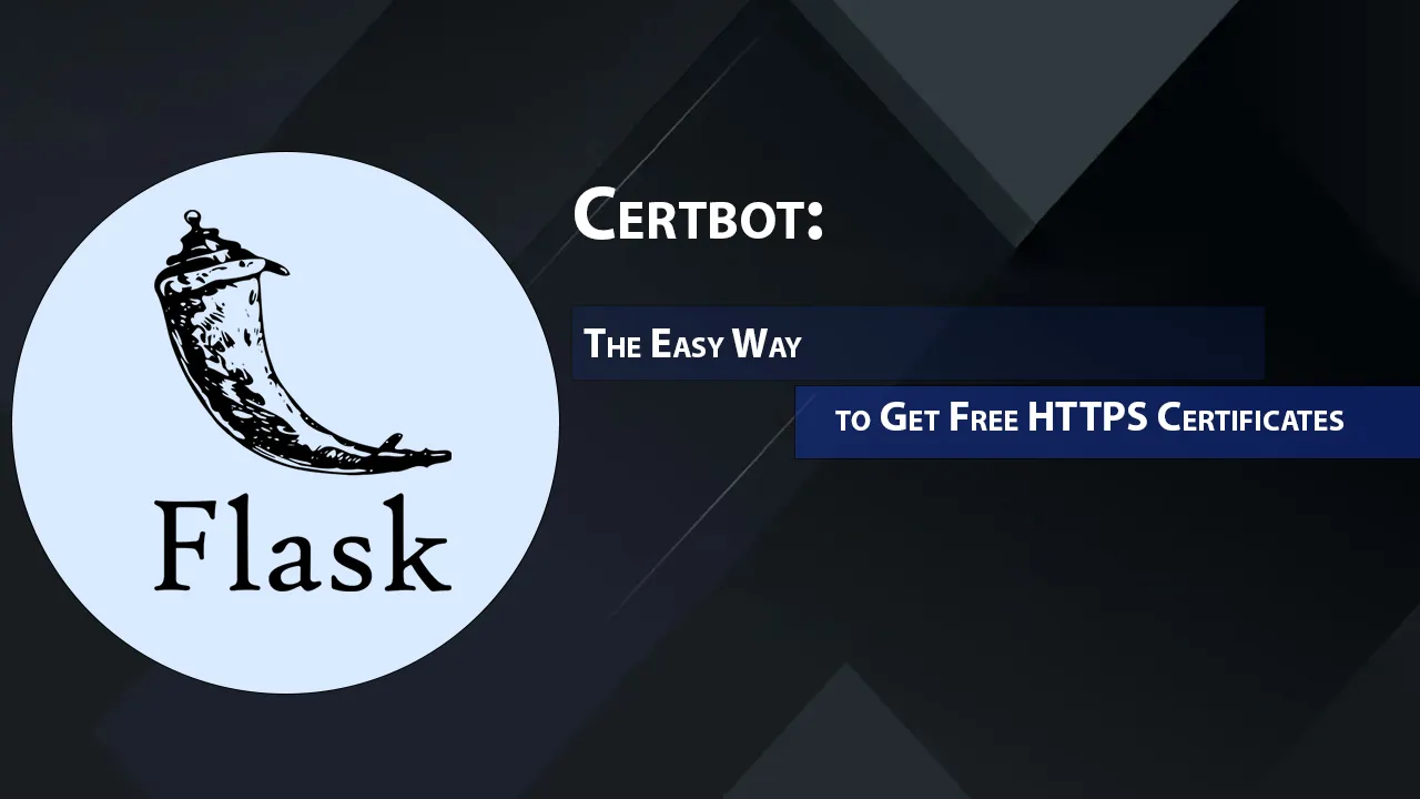 Certbot: The Easy Way to Get Free HTTPS Certificates