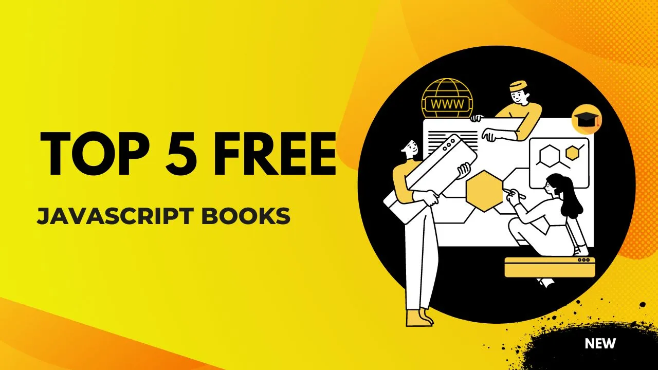 Top 5 Free JavaScript Books for Beginners