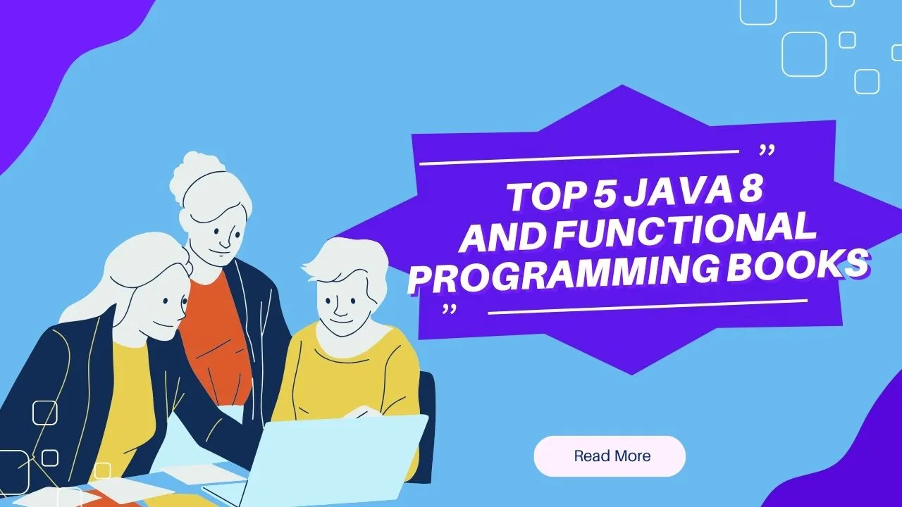 Top 5 Java 8 and Functional Programming Books - Best Picks