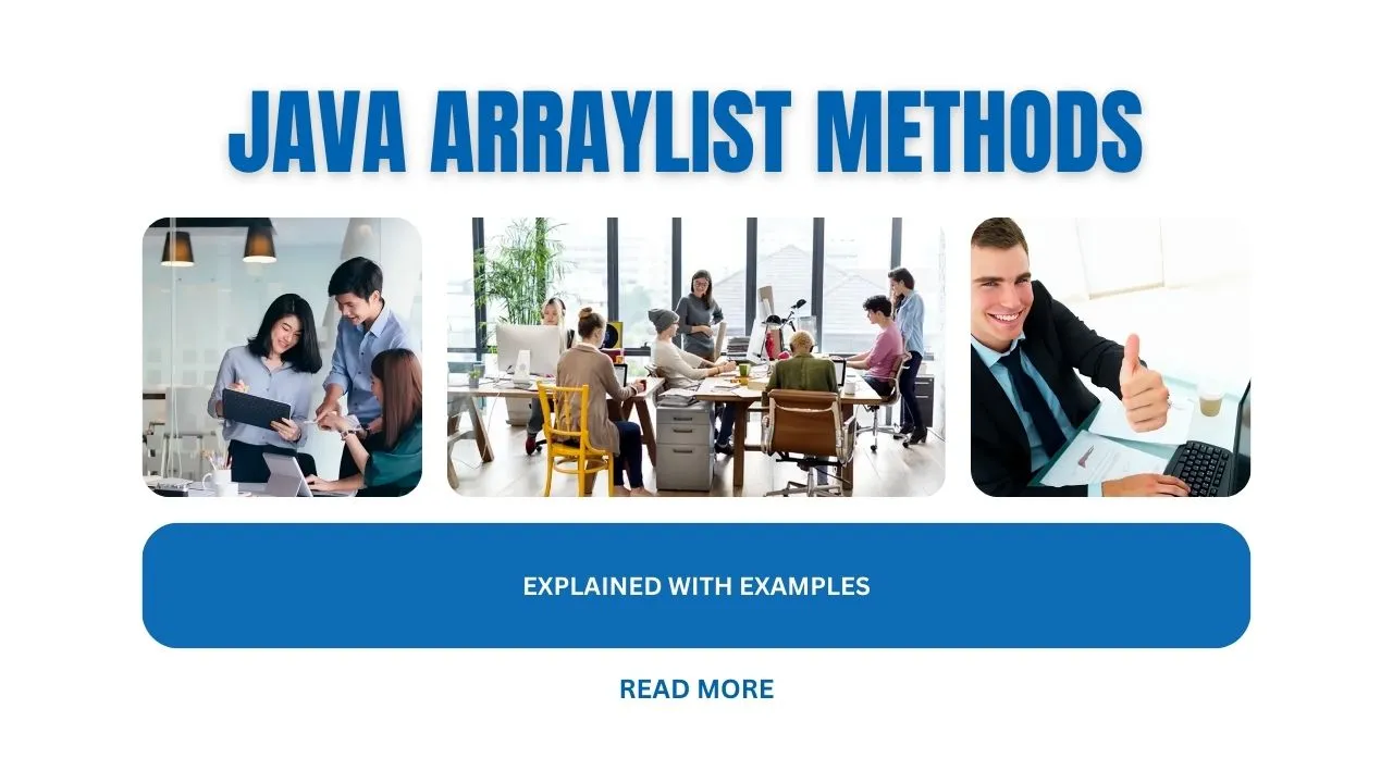 Java ArrayList Methods Explained With Examples