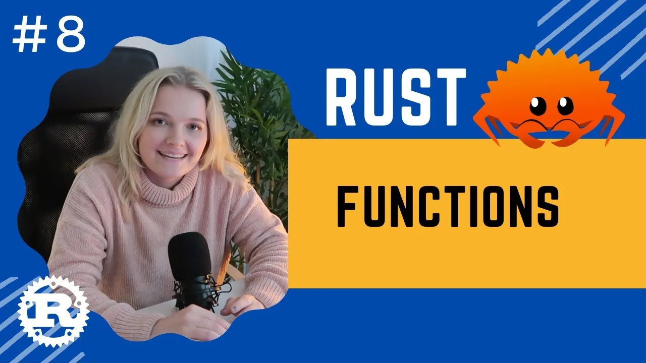 Rust Functions: A Step-by-Step Tutorial