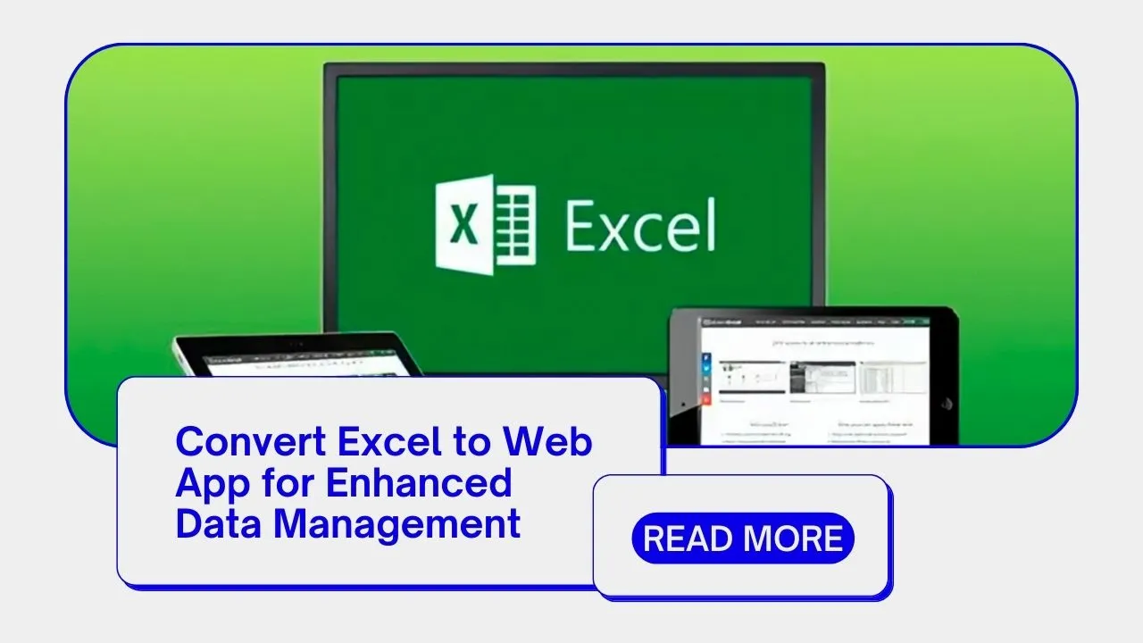 Convert Excel to Web App for Enhanced Data Management