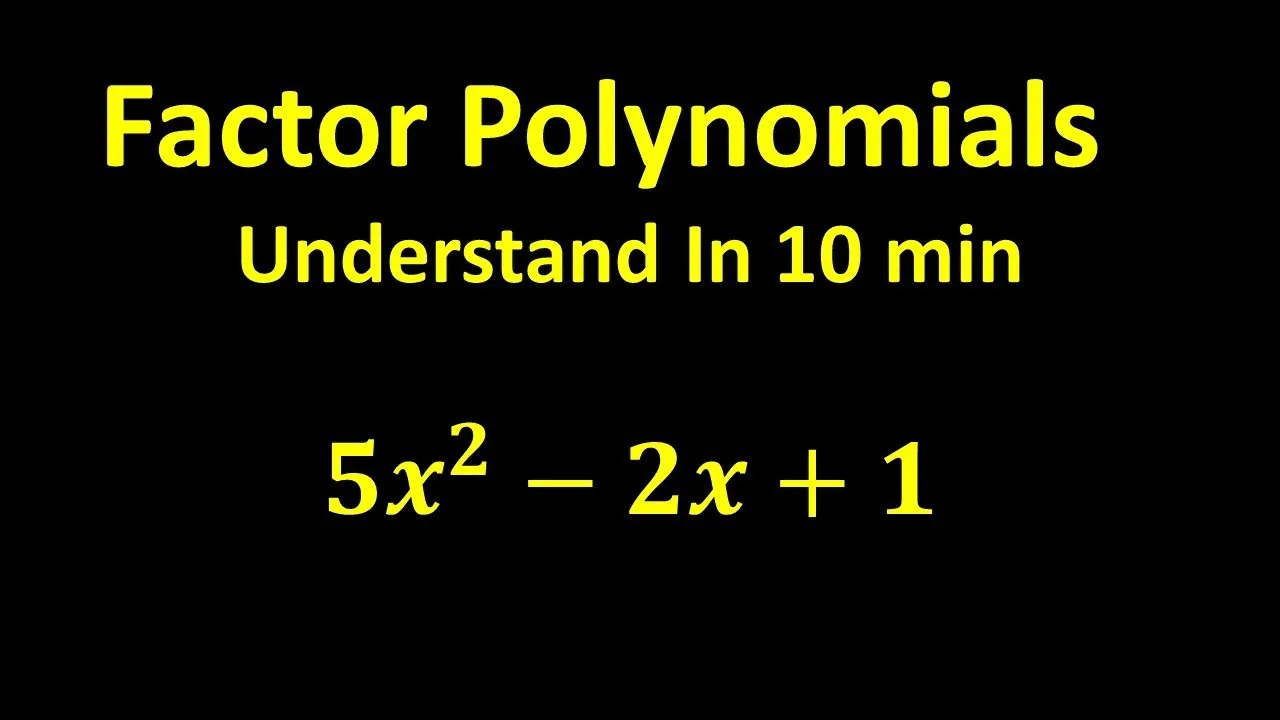 Factor Polynomials: A Quick and Easy Guide