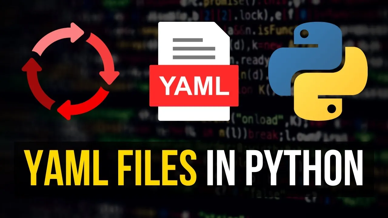How to Work with YAML files in Python