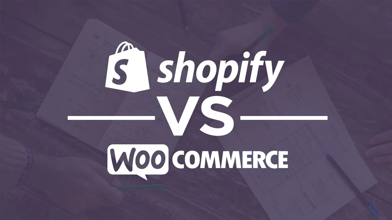 WooCommerce vs Shopify: The Ultimate Comparison