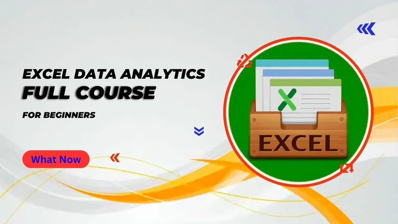 Excel Data Analytics Full Course for Beginners