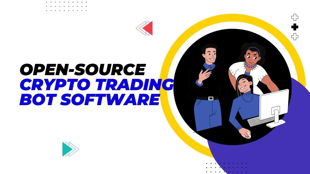 Open-Source Crypto Trading Bot Software