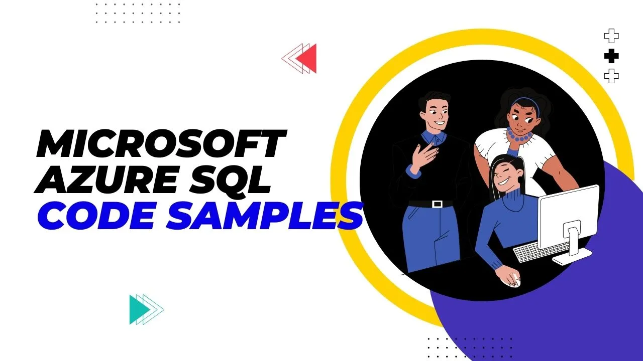 Microsoft Azure SQL Code Samples