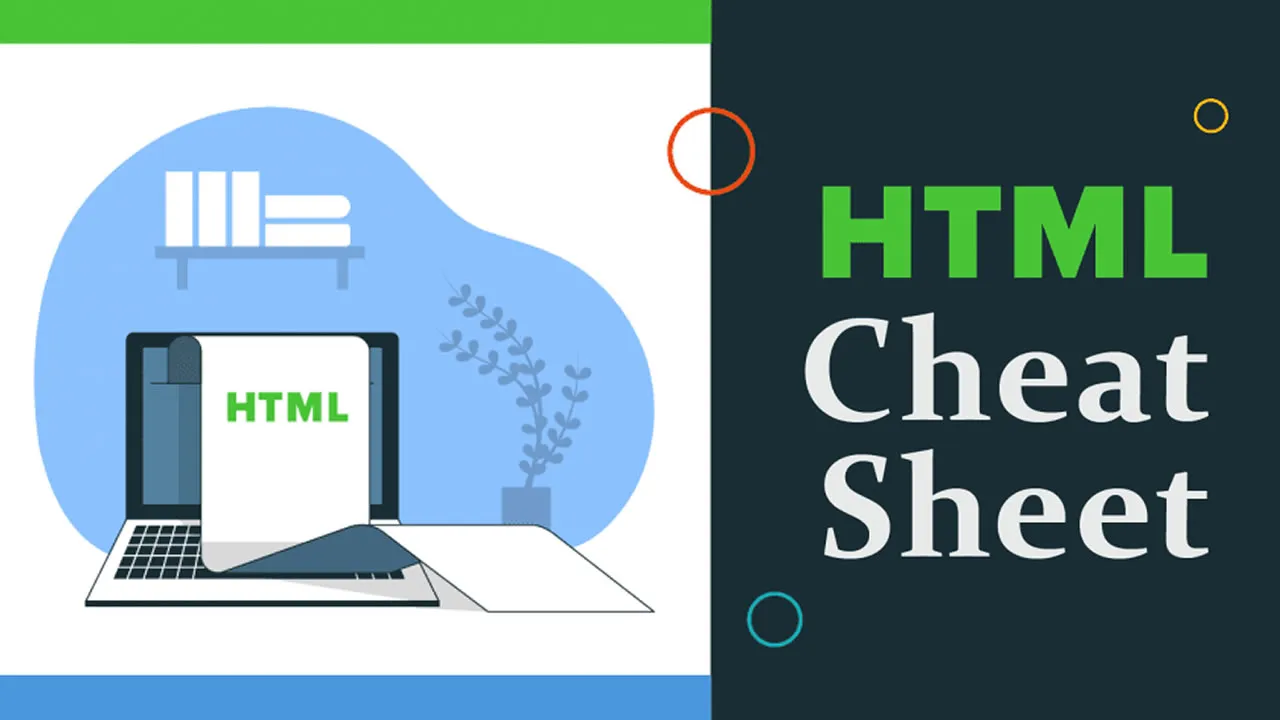 HTML Cheat Sheet for Beginners and Advanced Users