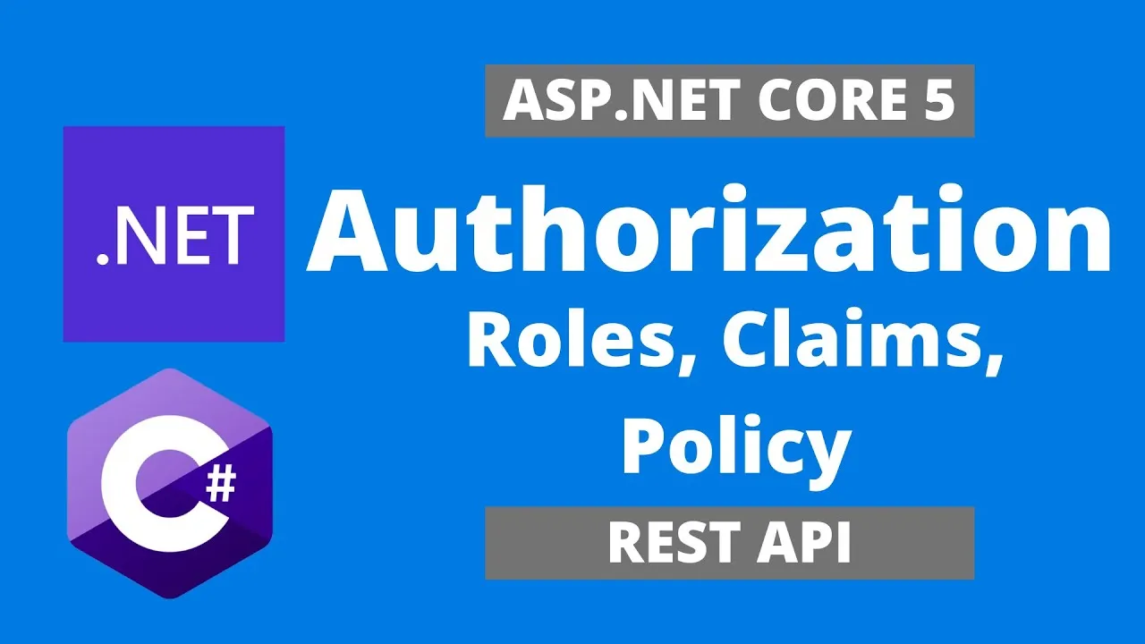 ASP.NET Core REST API Authorization with JWT: A Comprehensive Guide