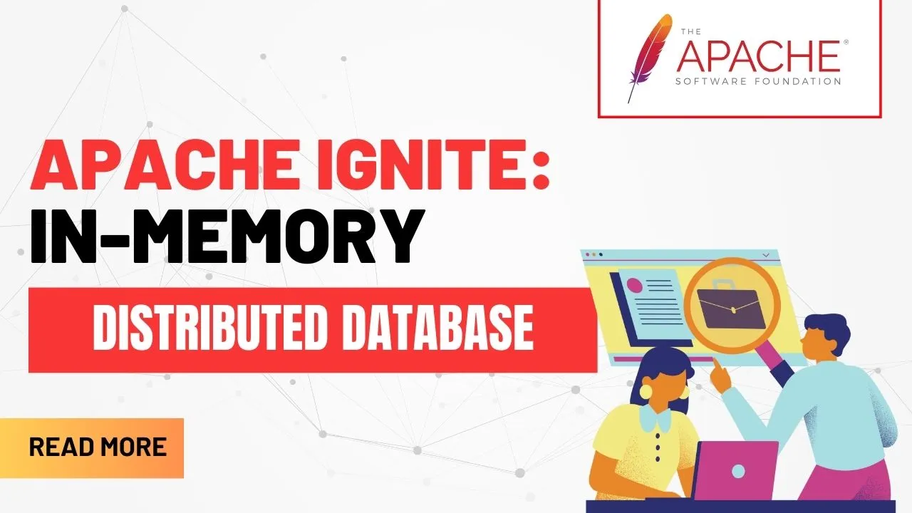 Apache Ignite: In-Memory Distributed Database