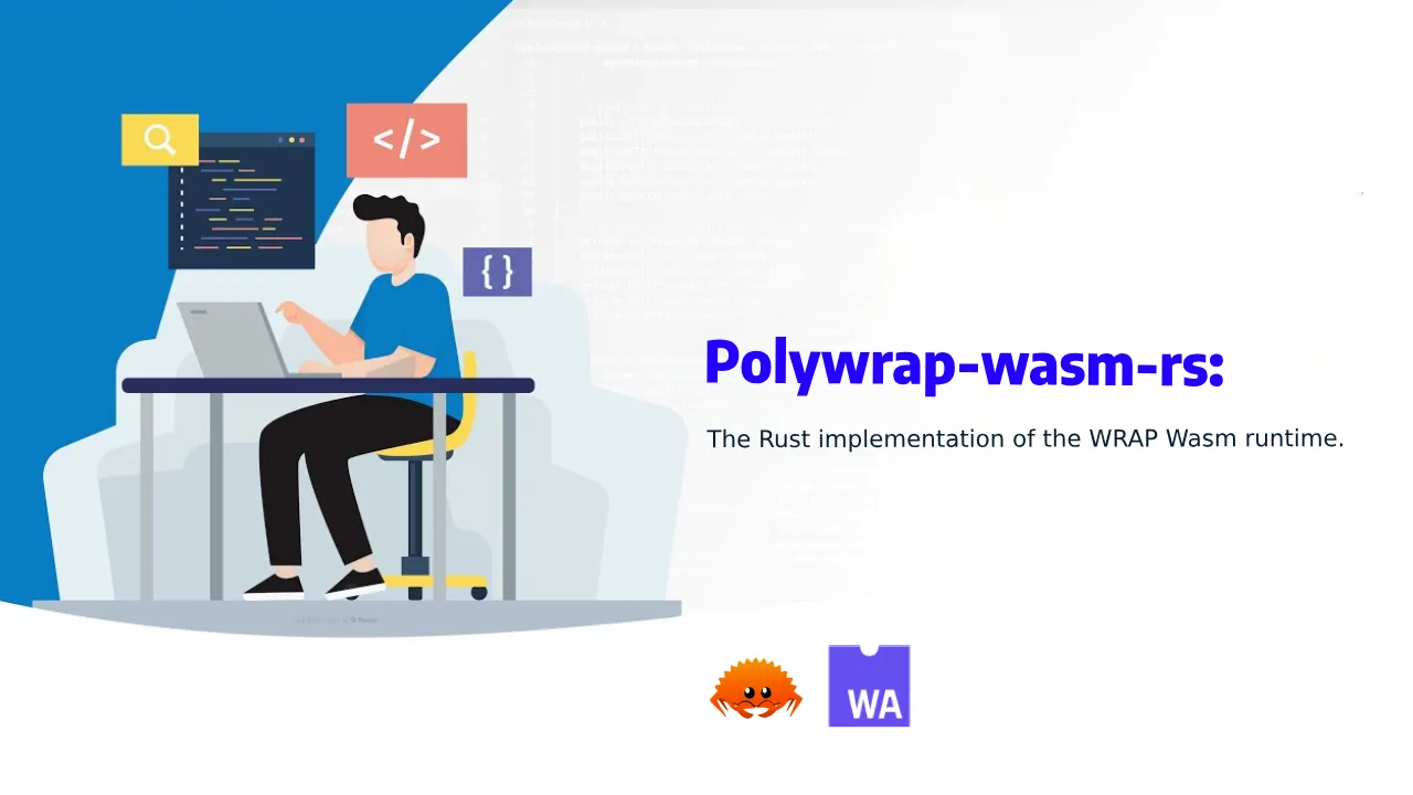Polywrap-wasm-rs: Build WebAssembly APIs with Rust