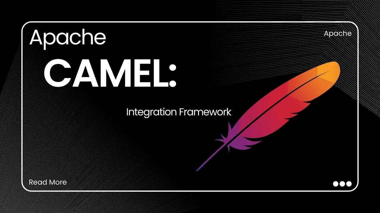 Apache Camel: Integration Framework