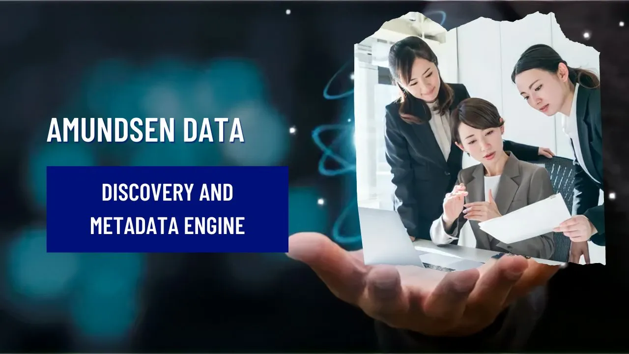 Amundsen Data Discovery and Metadata Engine