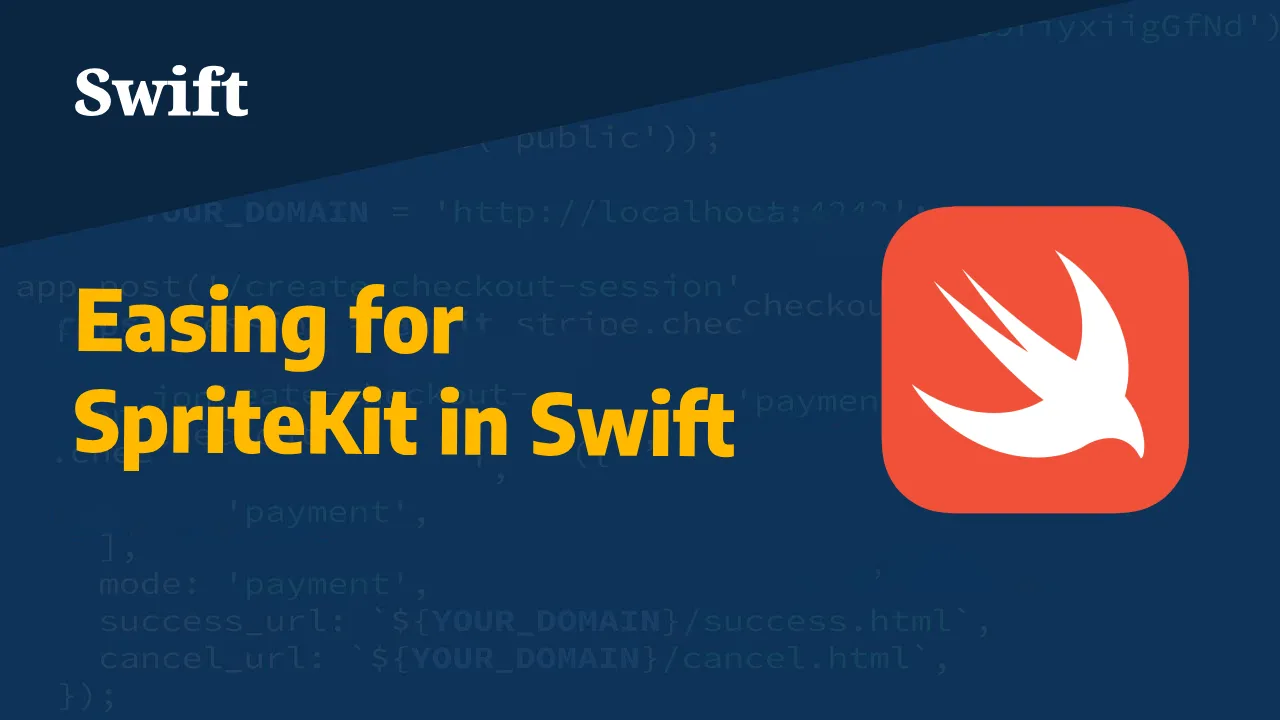 Easing for SpriteKit in Swift