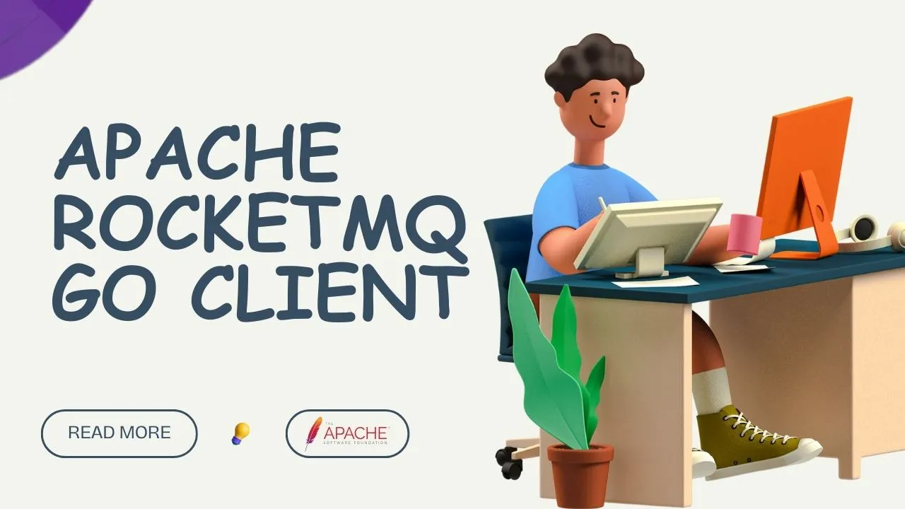Apache RocketMQ Go Client
