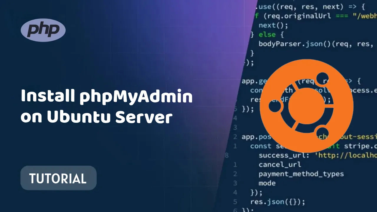 Install phpMyAdmin on Ubuntu Server: Easy Step-by-Step Guide
