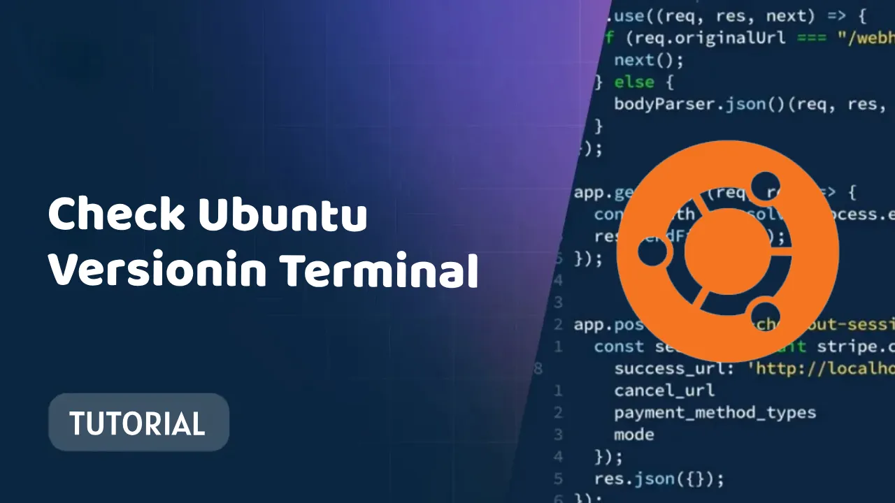 Check Ubuntu Version in Terminal: Quick and Easy Guide