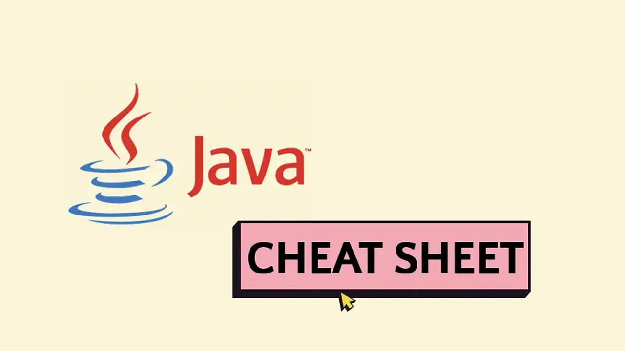Java Programming Cheatsheet: Learn Java Fast and Easy