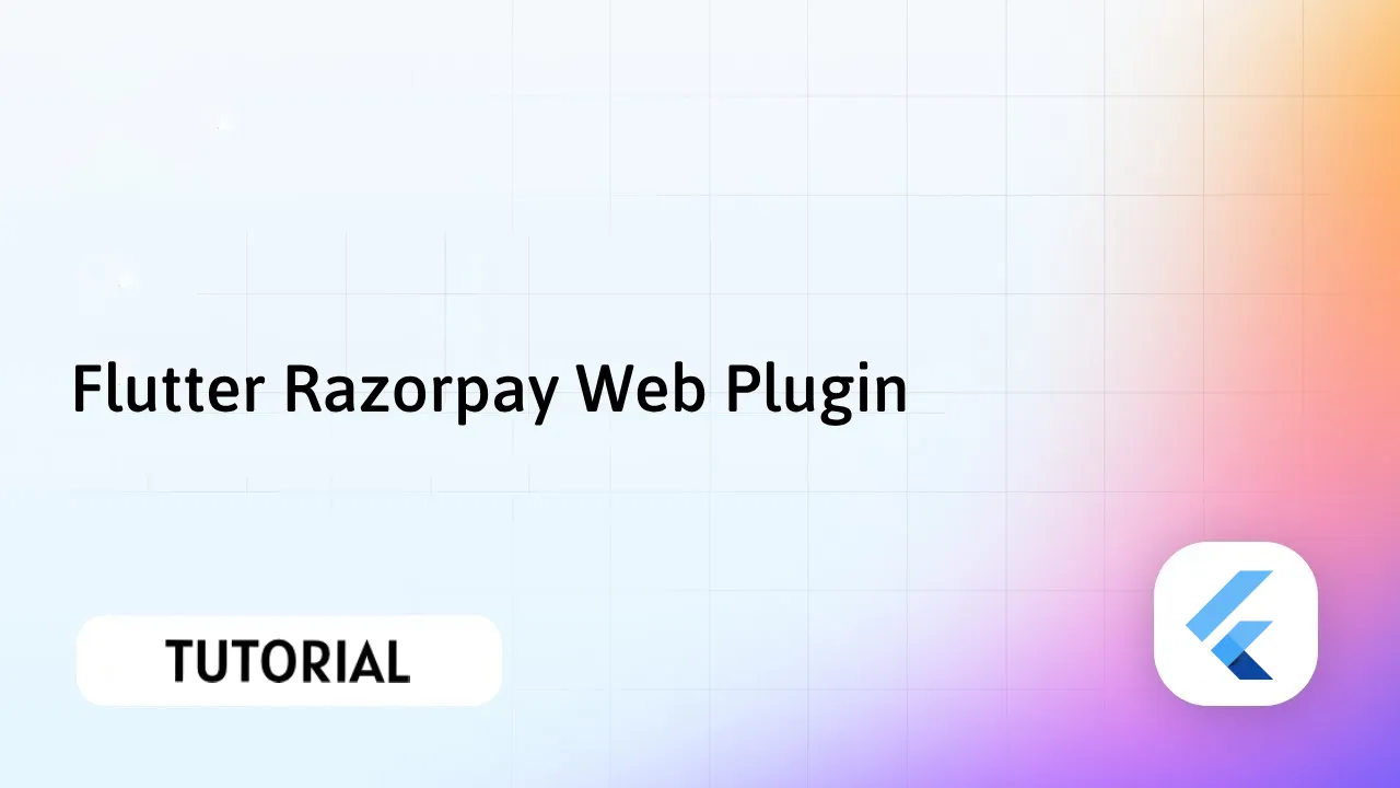 Flutter Razorpay Web: Accept Payments In Your Flutter Web Apps