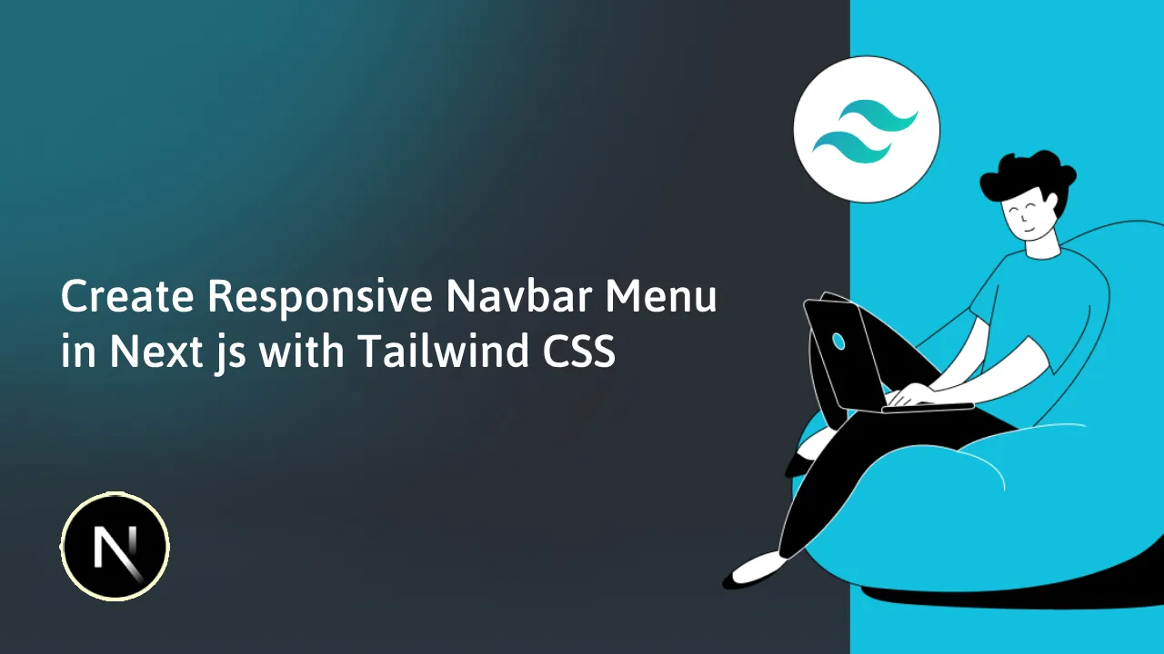 Create a Stunning and Responsive Navbar Menu in Next.js & Tailwind CSS