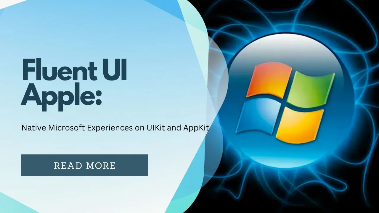 Fluent UI Apple: Native Microsoft Experiences on UIKit and AppKit