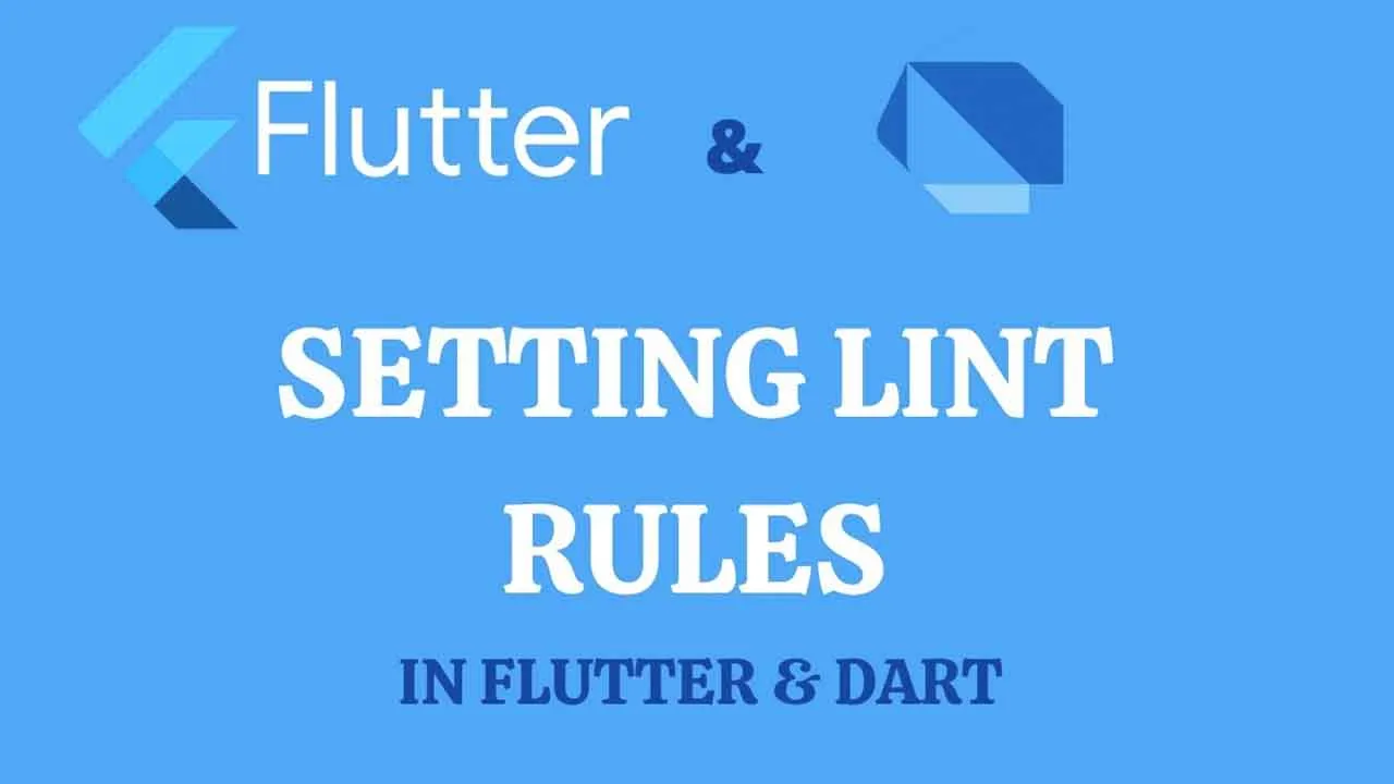 Flutter Lint Rules Used in Monstarlab EMEA