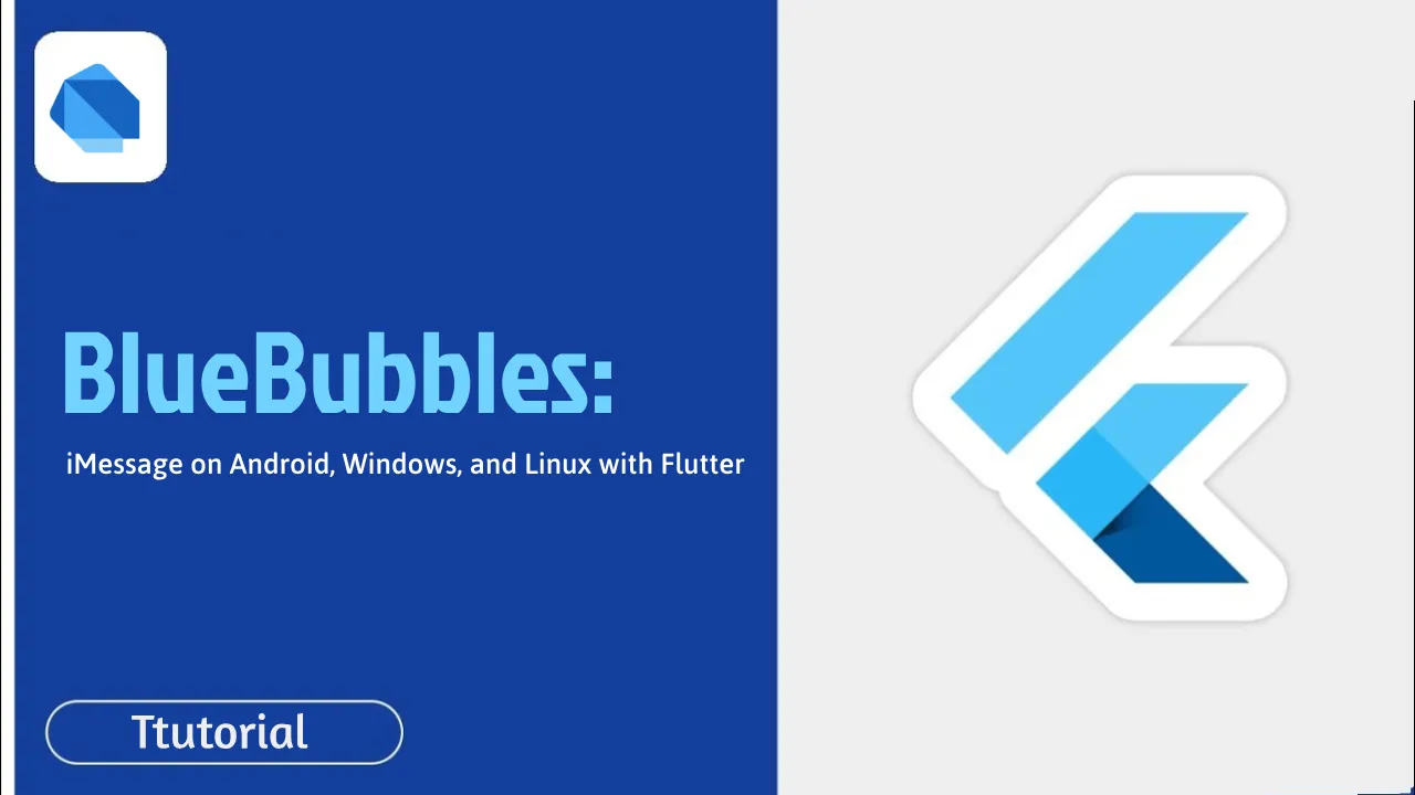 BlueBubbles: iMessage on Android, Windows, and Linux with Flutter