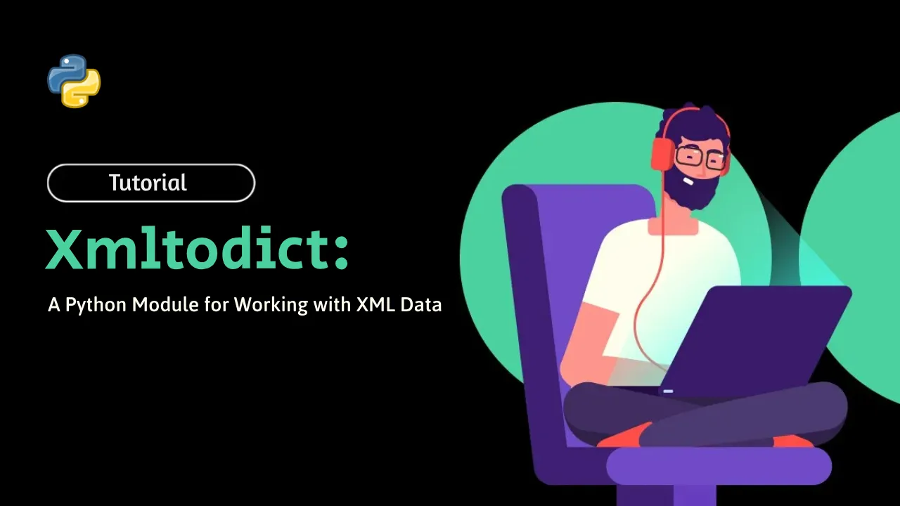 Xmltodict: A Python Module for Working with XML Data