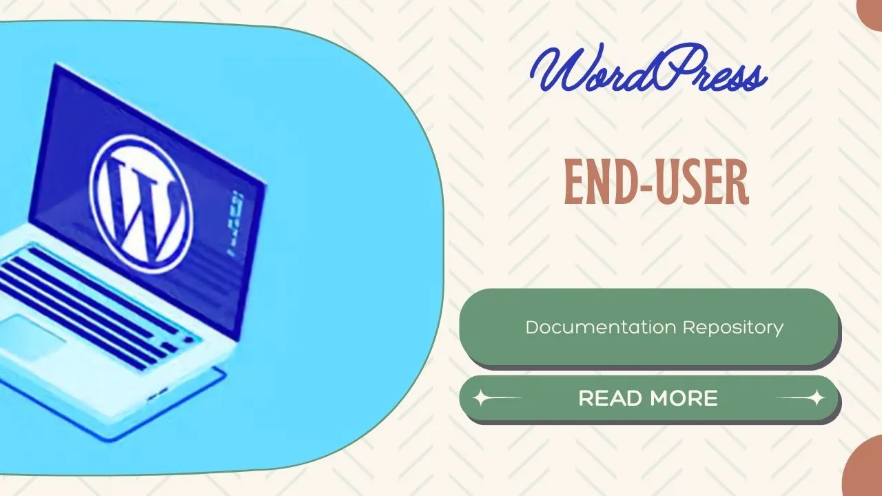 Wordpress end user documentation repository