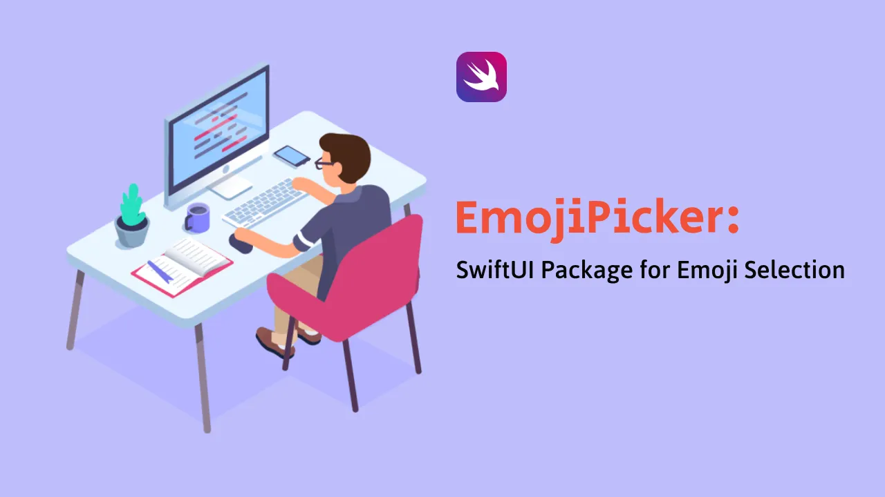 EmojiPicker: SwiftUI Package for Emoji Selection